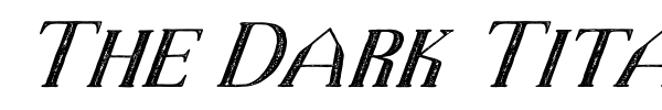 The Dark Titan font preview